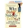 Why did nobody tell me?: Home truths every parent needs to know (Mumsnet)