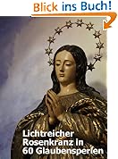 Lichtreicher Rosenkranz