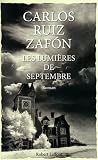 Les lumières de Septembre par Carlos Ruiz Zafón