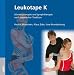  : Leukotape K: Schmerztherapie und Lymphtherapie nach japanischer Tradition