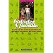 30 Balades en famille autour de Fontainebleau : Bois-le-Roi, le Loing, Nemours, Milly-la-For�t, Barbizon
