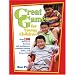 Great Games for Young Children: Over 100 Games to Develop Self-Confidence, Problem-Solving Skills, and Cooperation
