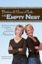 Barbara & Susan's Guide to the Empty Nest: Discovering New Purpose, Passion & Your Next Great Adventure
