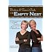 Barbara & Susan's Guide to the Empty Nest: Discovering New Purpose, Passion & Your Next Great Adventure
