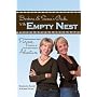 Barbara & Susan's Guide to the Empty Nest: Discovering New Purpose, Passion & Your Next Great Adventure