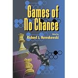 games of no chance mathematical sciences research institute publications