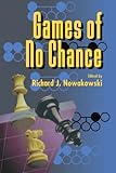 Games of No Chance (Mathematical Sciences Research Institute Publications)