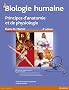 Biologie humaine : Principes d'anatomie et de physiologie