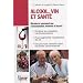 Alcool, vin et sant�