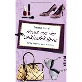Neues aus der Umkleidekabine: Richtig shoppen, super aussehenvon "Brenda Kinsel"