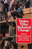 Tinker, tiller, technical change