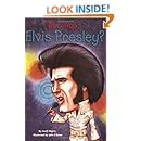 Who Was Elvis Presley?