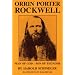 Orrin Porter Rockwell: Man of God Son of Thunder