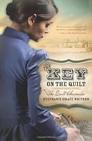 The Key on the Quilt (The Quilt Chronicles)