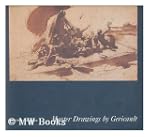 Master Drawings by Gericault