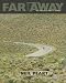 Far and Away: A Prize Every Time