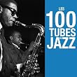 Les 100 Tubes...
