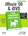 iMovie '09 and iDVD: The Missing Manual width=