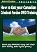How to Get a Canadian Criminal Record Pardon DVD Training