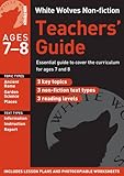 White Wolves non-fiction teachers' guide. Ages 7-8