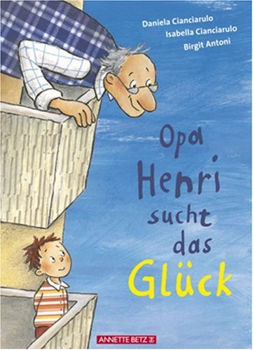 Produkt-Bild: Opa Henri sucht das Gl&uuml;ck
