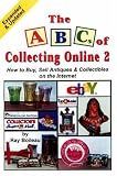 The ABCs of Collecting Online 2 (Revised edition)