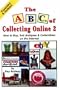 The ABCs of Collecting Online 2 (Revised edition)