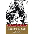 Andrax, Bd.3 : Gegen G�tter und Monster