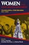 Women in the Civil Rights Movement: Trailblazers and Torchbearers, 1941-1965 (Blacks in the Diaspora)