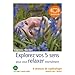 Explorez vos cinq sens pour vous relaxer intens�ment: Livre audio 1 CD audio - Livret 12 pages