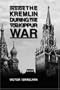 Inside the Kremlin During the Yom Kippur War