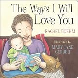 The Ways I Will Love You