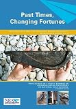 Past times, changing fortunes : proceedings of a public seminar on archaeological discoveries on national road schemes, August 2010