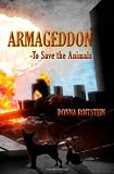 Armageddon: -To Save the Animals