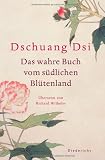 Das wahre Buch vom s&uuml;dlichen Bl&uuml;tenland - 