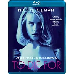 To Die For [Blu-ray]