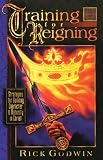 Image of Training For Reigning