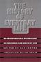 The History of Everyday Life: Reconstructing Historical Experiences and Ways of Life