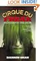 Cirque Du Freak #7: Hunters of the Dusk: Book 7 in the Saga of Darren Shan (Cirque Du Freak: the Saga of Darren Shan)