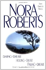 Daring to Dream / Holding the Dream / Finding the Dream