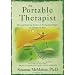 The Portable Therapist: Wise and Inspiring Answers to the Questions People in Therapy Ask the Most...