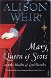 Review Vintage  / Mary Queen of Scots: And the Murder of Lord Darnley
