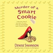 Murder of a Smart Cookie: A Scumble River Mystery, Book 8 | Denise Swanson