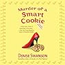 Murder of a Smart Cookie: A Scumble River Mystery, Book 8