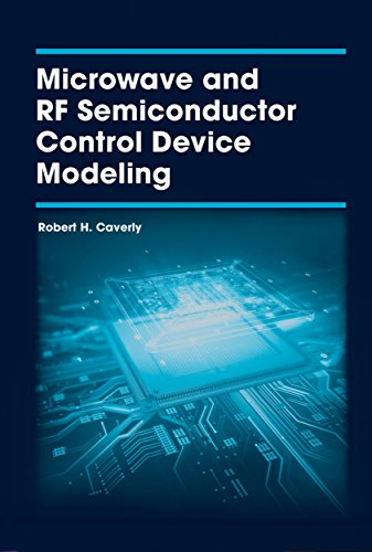 Microwave and RF Semiconductor Control Device Modeling