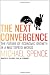 The Next Convergence