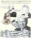 Books : PROFILES IN CORRUPTION: Liars, Thieves, Traitors, Adulterers and Murderers in the White House