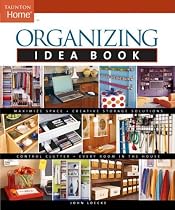 Organizing Idea Book (Taunton Home Idea Books)