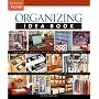 Organizing Idea Book (Taunton Home Idea Books)