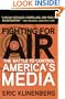 Fighting for Air: The Battle to Control America's Media